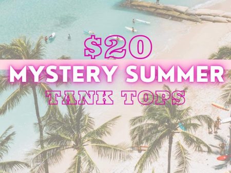 $20 Mystery Summer Tank Hot on Sale