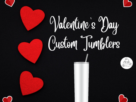 Custom Tumbler (20 oz Skinny Tumbler) Sale