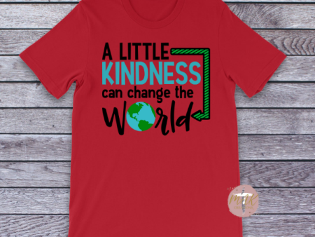 A Little Kindness Can Change the World #2 (Blue) (AVAILABLE IN ALL SIZES) Online Sale